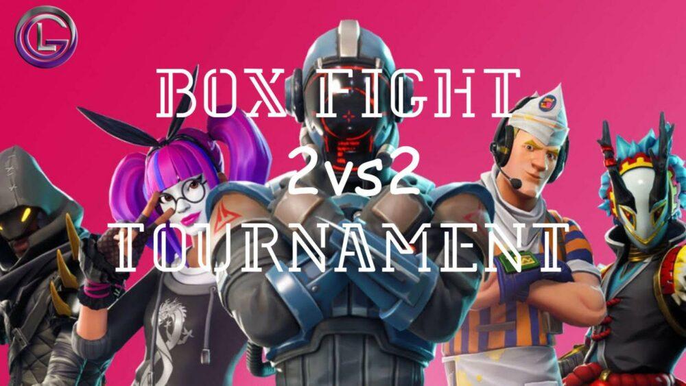 Турнир по Fortnite - Box Fight 2x2